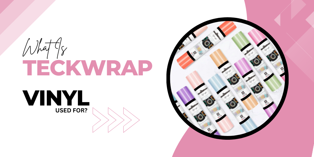What Is Teckwrap Vinyl What Is Teckwrap Vinyl