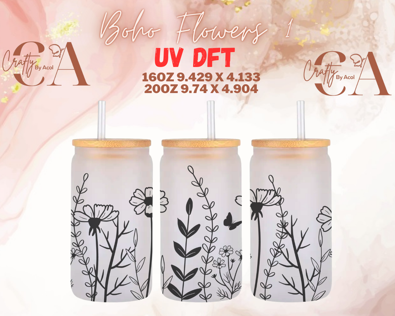 Boho Flowers UV DFT Cup Wrap (Copy)