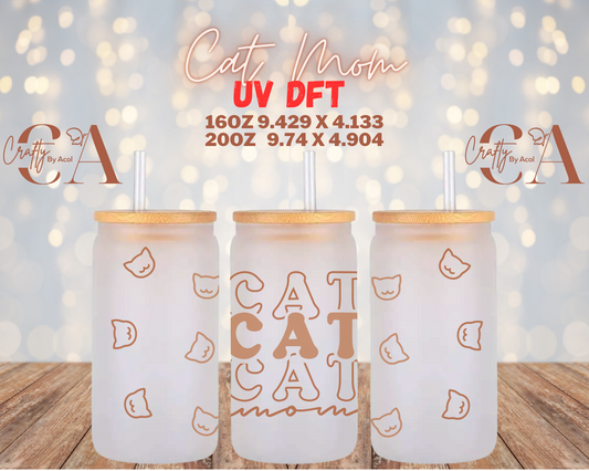 Cat Mom UV DFT Cup Wrap