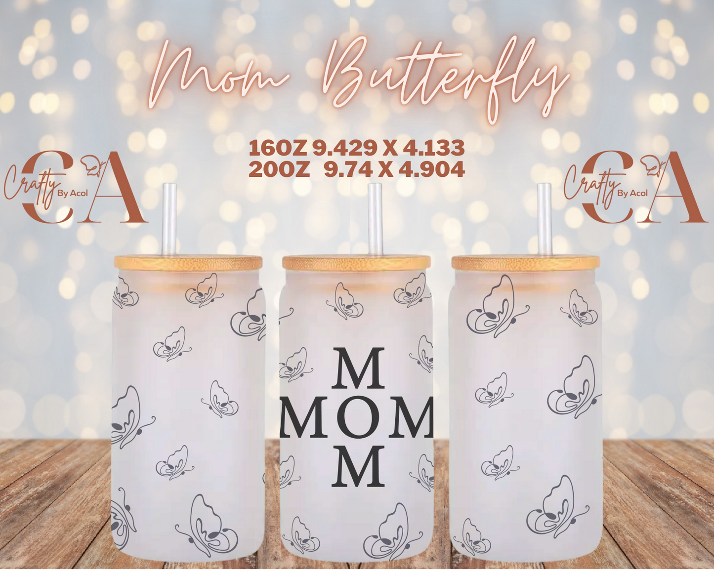 Mom Butterfly Vinyl Can Wrap