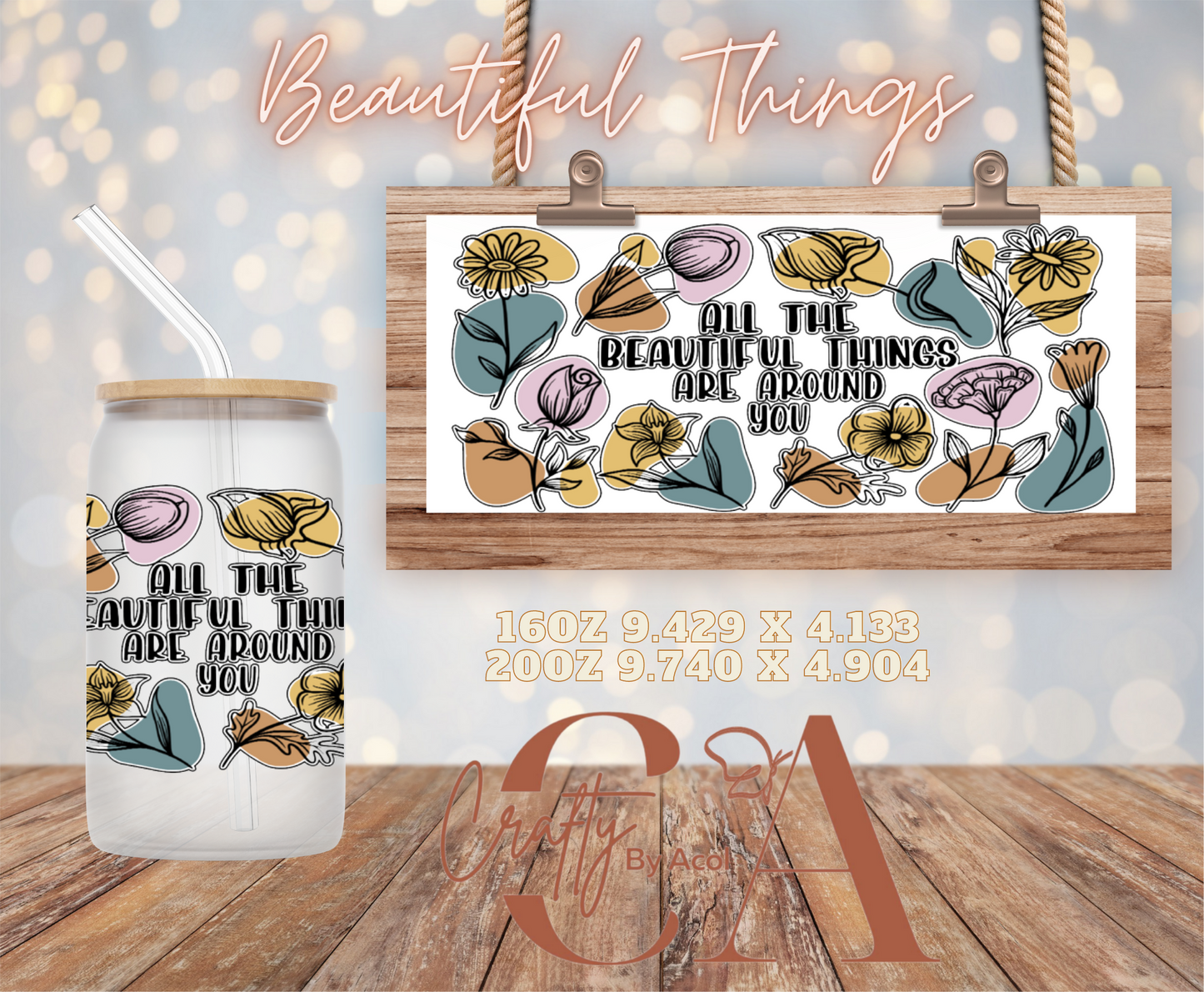 Beautiful Things Vinyl Can Wrap