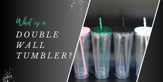 What is a Double Wall Tumbler?