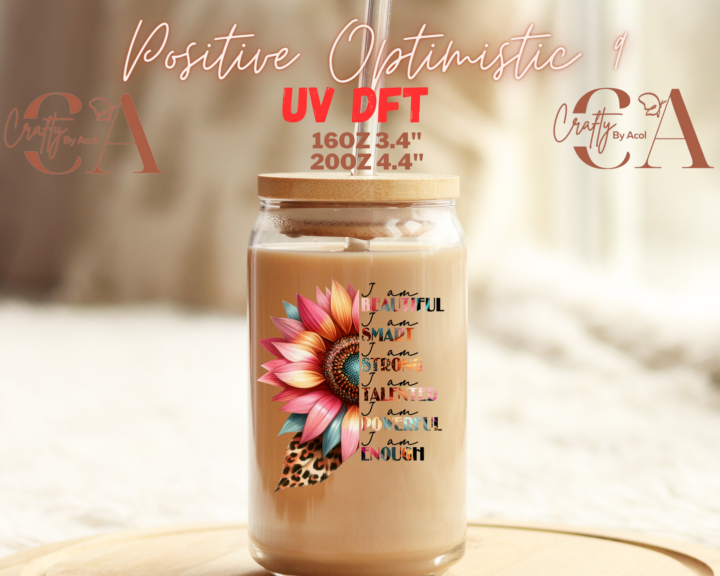 Positive Optimistic 1 Decal UV DFT Decal