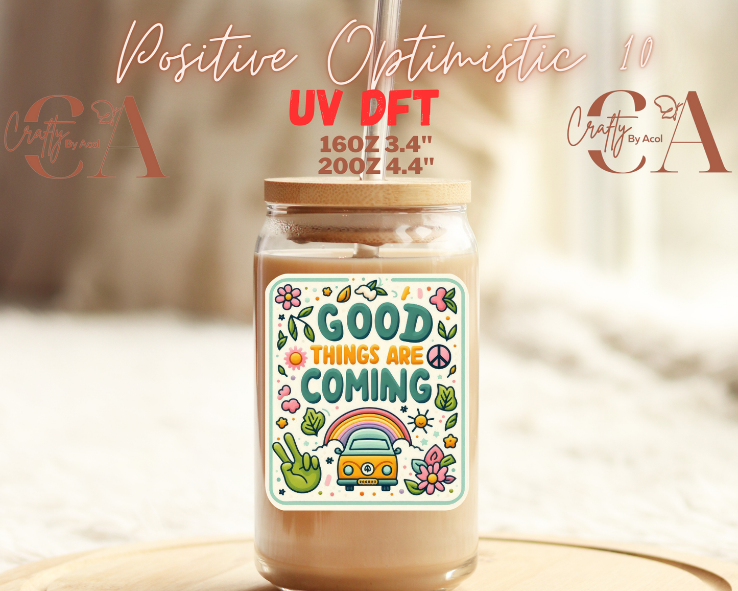 Positive Optimistic 1 Decal UV DFT Decal