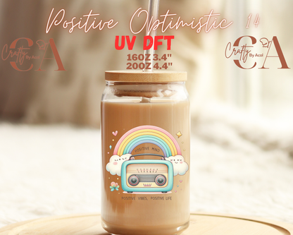 Positive Optimistic 1 Decal UV DFT Decal