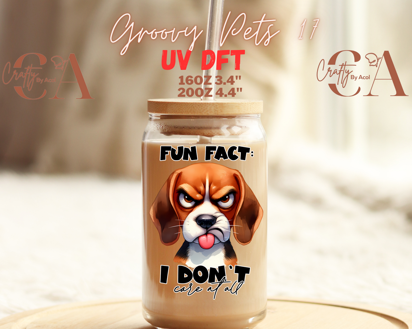 Sarcastic Funny Dogs UV DFT Decal