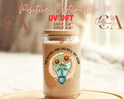 Positive Optimistic 1 Decal UV DFT Decal