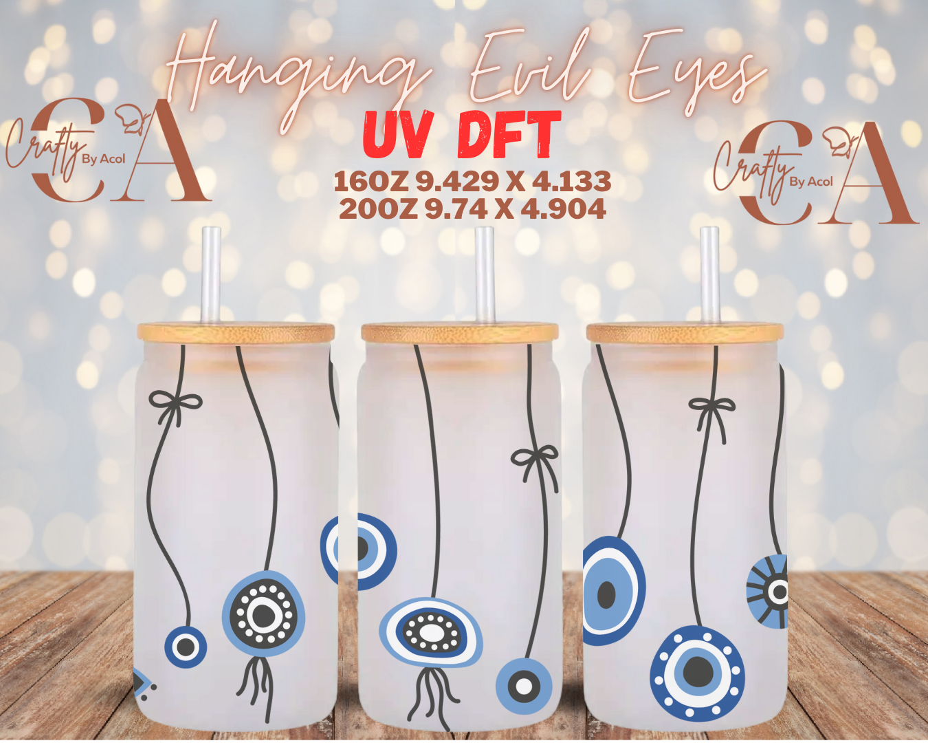 Hanging Evil Eyes UV DFT Cup Wrap