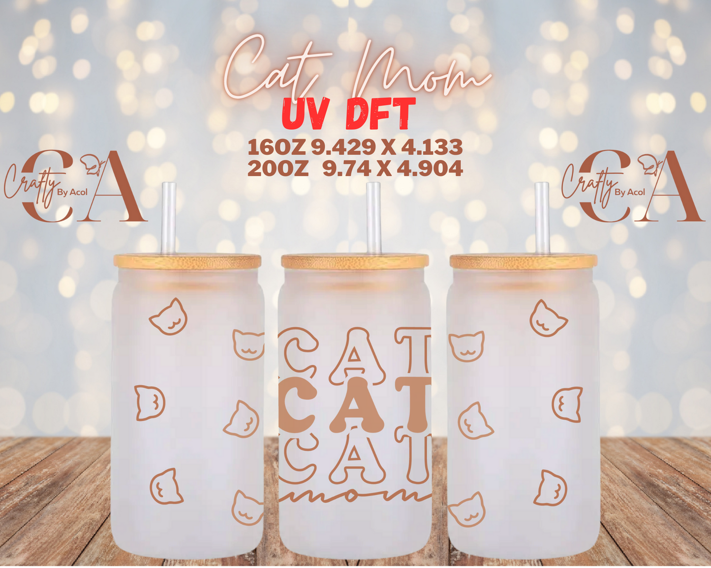 Cat Mom UV DFT Cup Wrap