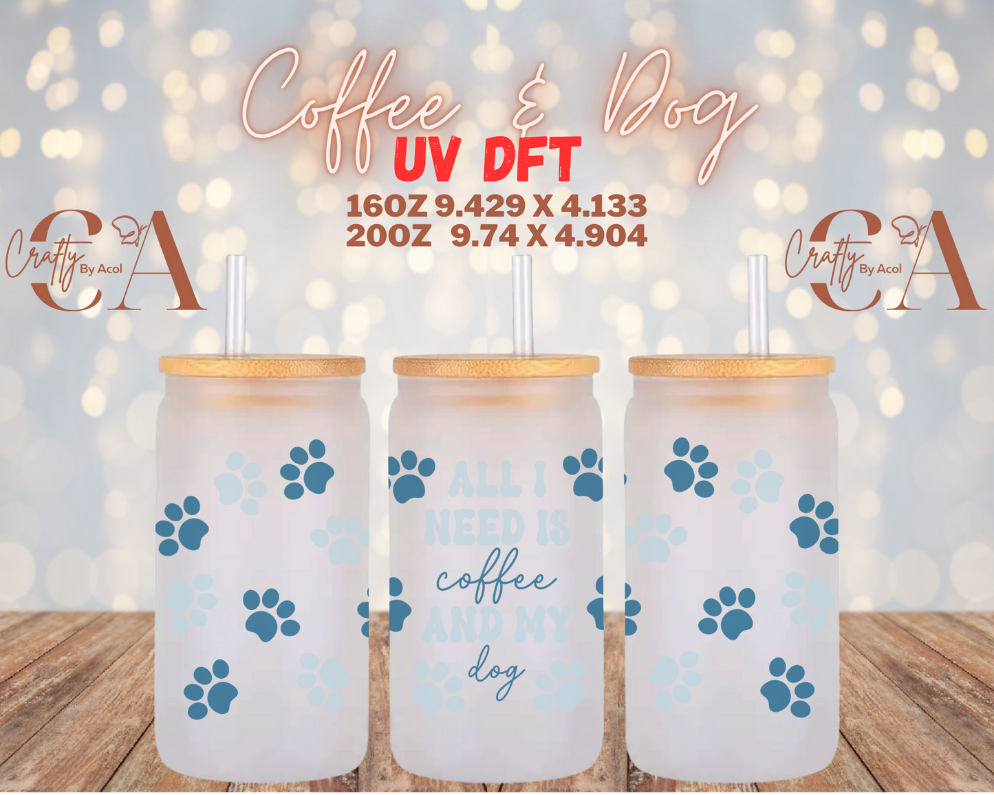 Coffee & Dog UV DFT Cup Wrap