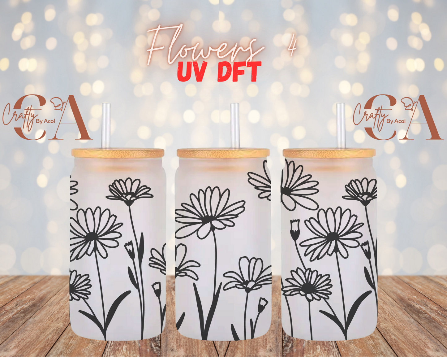 Flowers 4 UV DFT Cup Wrap