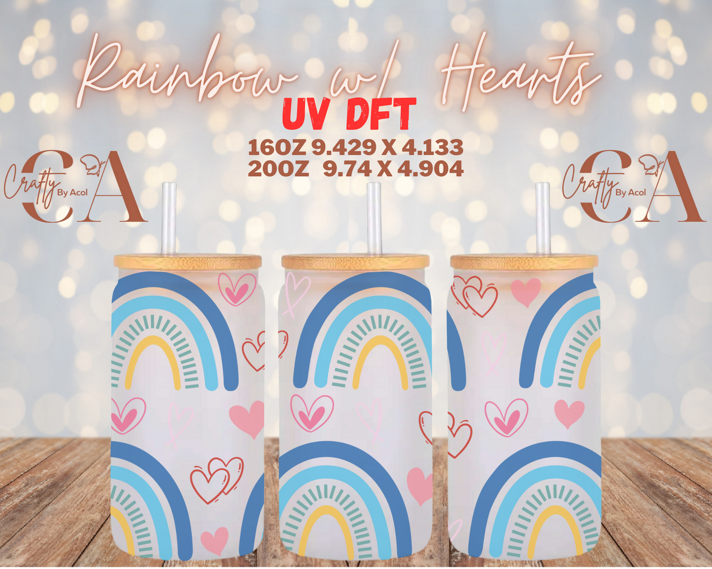 Rainbow w/ Hearts UV DFT Cup Wrap