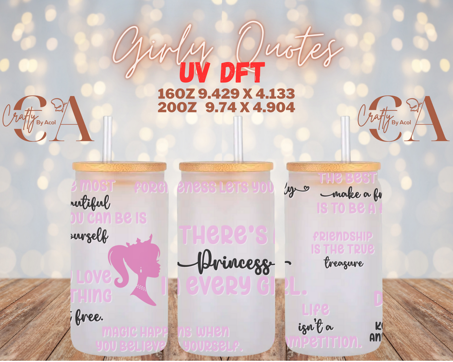 Girly Quotes UV DFT Cup Wrap