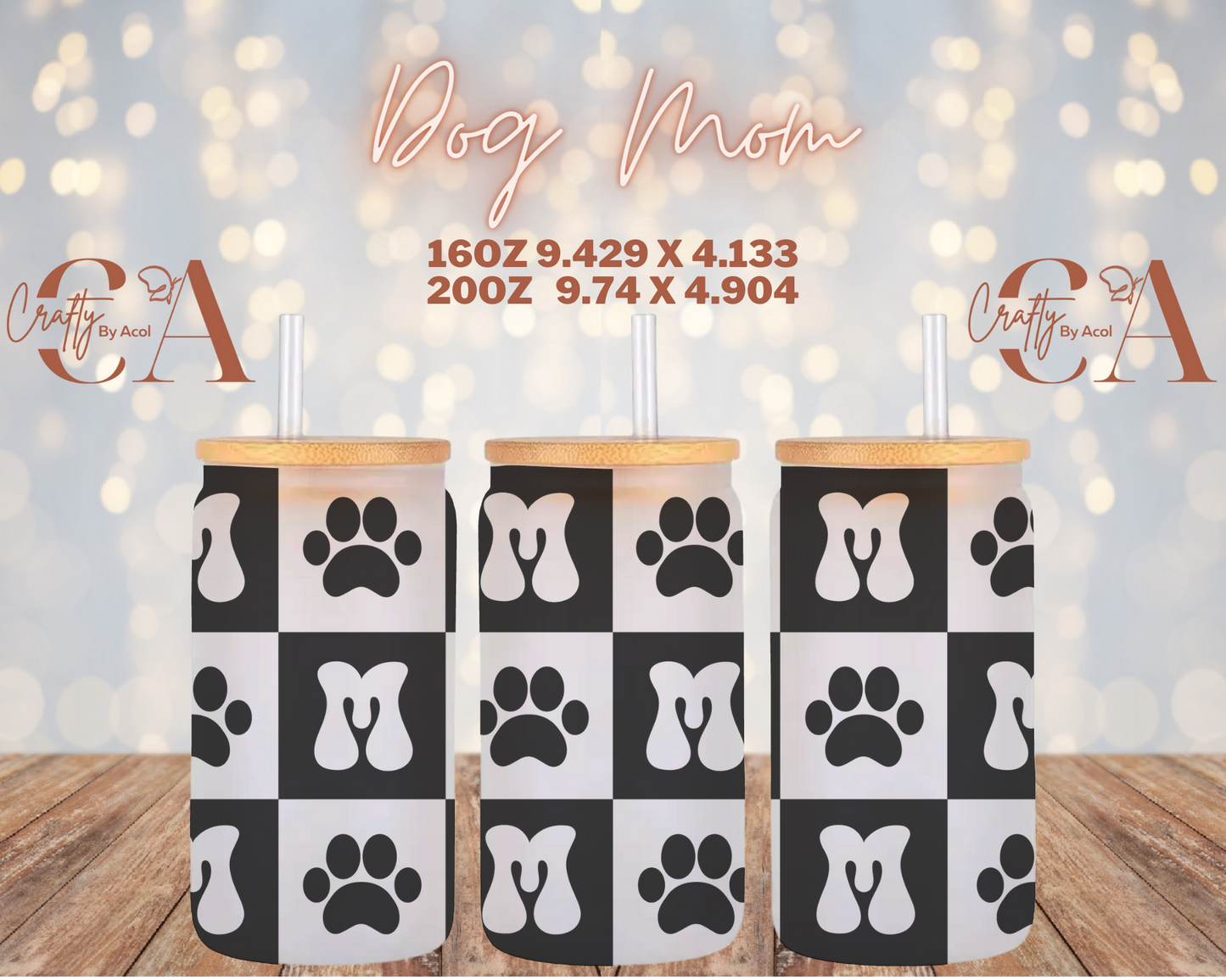 Dog Mom Vinyl Can Wrap