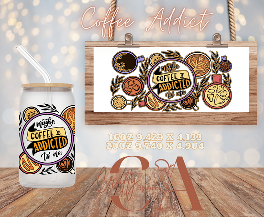 Coffee Addict Vinyl Can Wrap